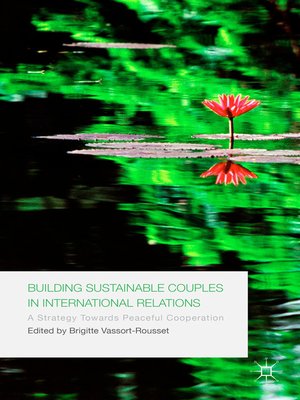 cover image of Building Sustainable Couples in International Relations